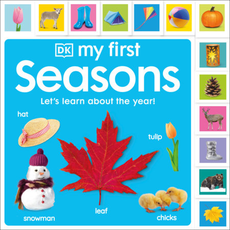 My First Seasons: Let's Learn About the Year! Board Book by DK