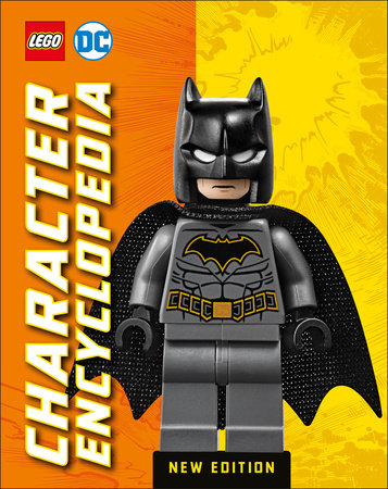 LEGO DC Character Encyclopedia New Edition Ebook by Elizabeth Dowsett
