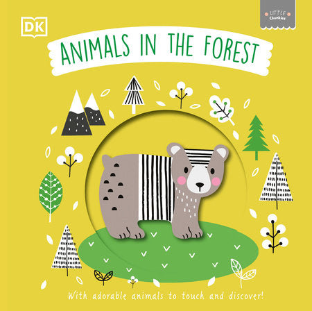 Little Chunkies: Animals in the Forest Board Book by DK