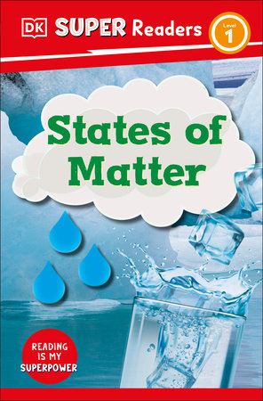 DK Super Readers Level 1 States of Matter TR by DK