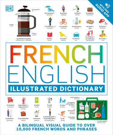 French - English Illustrated Dictionary Paperback by DK