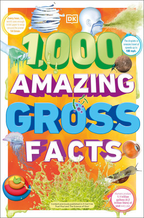 1,000 Amazing Gross Facts TR by DK
