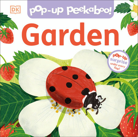 Pop-Up Peekaboo! Garden Board Book by DK