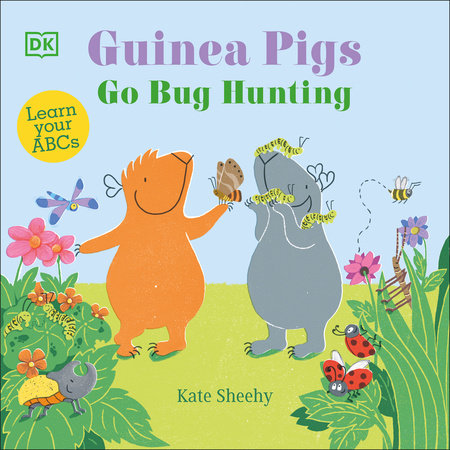 Guinea Pigs Go Bug Hunting EL by Kate Sheehy