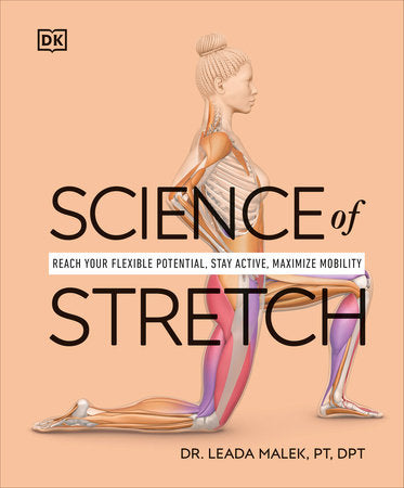 Science of Stretch Paperback by Dr Leada Malek-Salehi