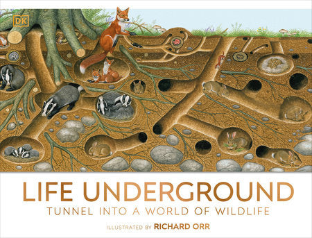 Life Underground Hardcover by DK