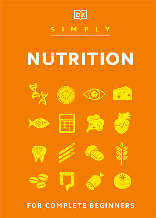 Simply Nutrition Hardcover by DK