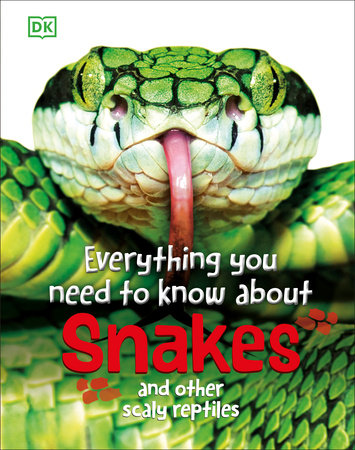 Everything You Need to Know About Snakes Hardcover by John Woodward