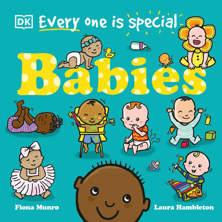 Everyone Is Special: Babies EL by Fiona Munro