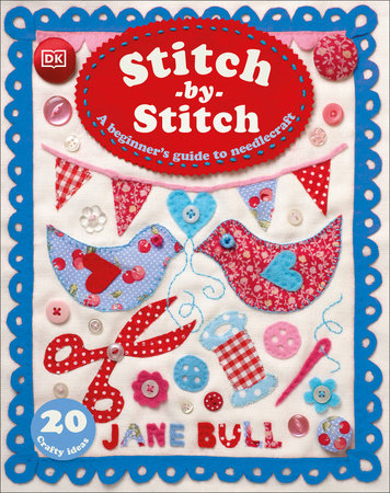 Stitch-by-Stitch Hardcover by Jane Bull
