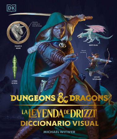 Dungeons & Dragons: La leyenda de Drizzt (The Legend of Drizzt) Hardcover by Michael Witwer