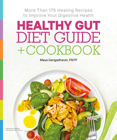 Healthy Gut Diet Guide + Cookbook Paperback by Maya Gangadharan