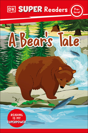 DK Super Readers Pre-Level A Bear's Tale TR by DK