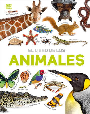 El Libro de los animales (Our World in Pictures: The Animal Book) Hardcover by David Burnie