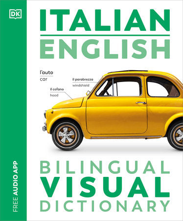 Italian English Bilingual Visual Dictionary Paperback by DK