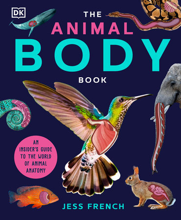 The Animal Body Book Hardcover by Jess French