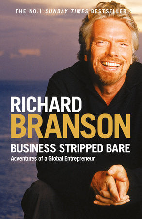 Business Stripped Bare Paperback by Richard Branson