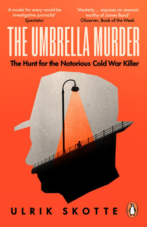 The Umbrella Murder Paperback by Ulrik Skotte