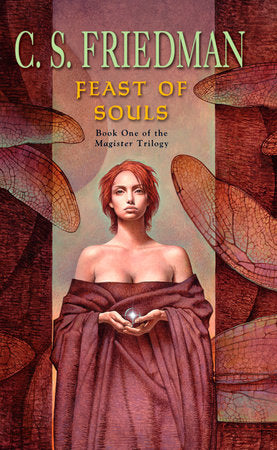 Feast of Souls Paperback by C.S. Friedman