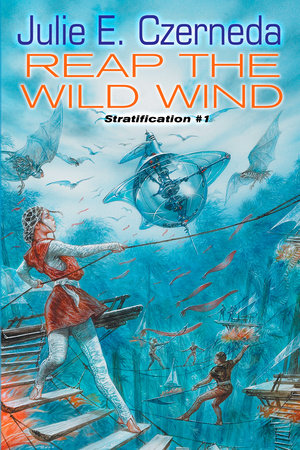 Reap the Wild Wind Paperback by Julie E. Czerneda