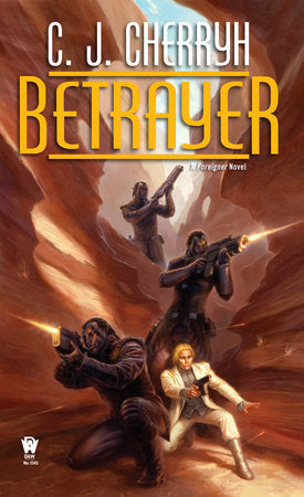 Betrayer Paperback by C. J. Cherryh