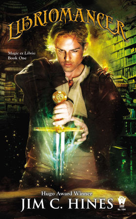 Libriomancer Paperback by Jim C. Hines