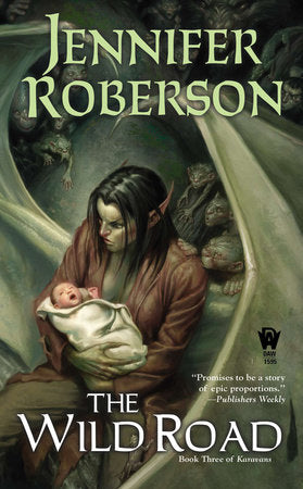 The Wild Road Paperback by Jennifer Roberson