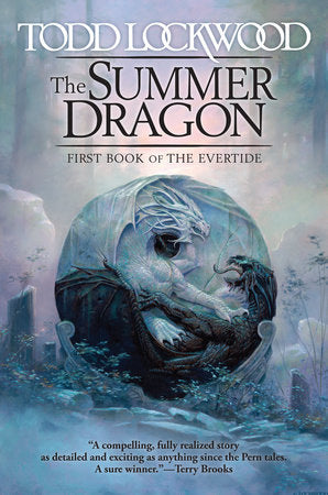 The Summer Dragon Paperback by Todd Lockwood