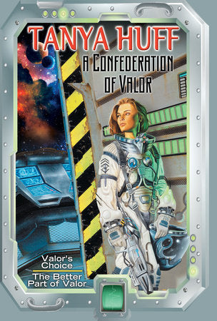 A Confederation of Valor Paperback by Tanya Huff
