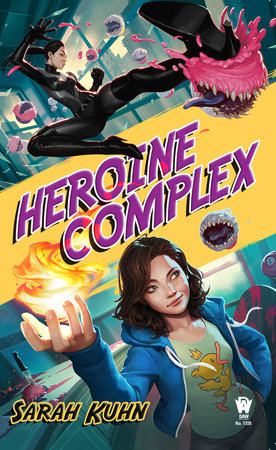 Heroine Complex Paperback by Sarah Kuhn