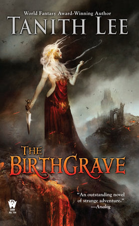 The Birthgrave Paperback by Tanith Lee