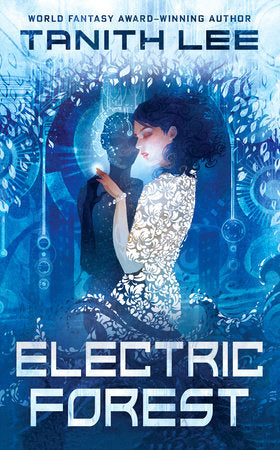 Electric Forest Paperback by Tanith Lee