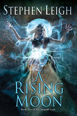 A Rising Moon Paperback by Stephen Leigh