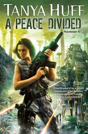 A Peace Divided Paperback by Tanya Huff