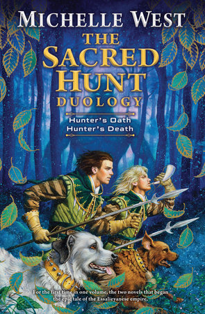 The Sacred Hunt Duology Paperback by Michelle West