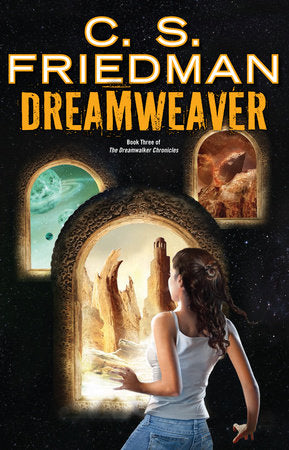 Dreamweaver Paperback by C.S. Friedman