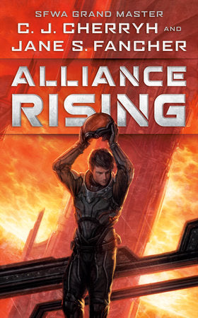 Alliance Rising Paperback by C.J. Cherryh & Jane S. Fancher