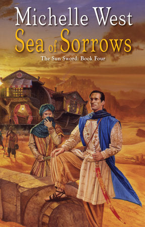 Sea of Sorrows Paperback by Michelle West