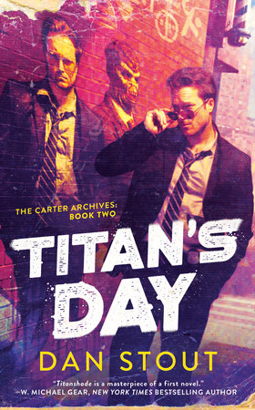 Titan's Day Paperback by Dan Stout