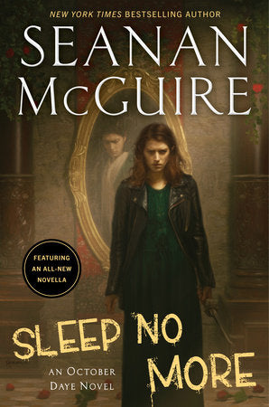 Sleep No More Paperback by Seanan McGuire