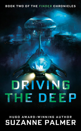 Driving the Deep Paperback by Suzanne Palmer