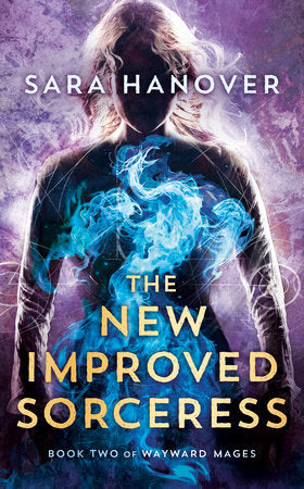 The New Improved Sorceress Paperback by Sara Hanover