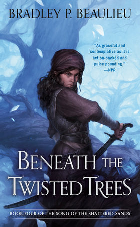 Beneath the Twisted Trees Paperback by Bradley P. Beaulieu