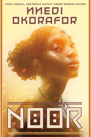 Noor TR by Nnedi Okorafor