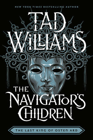 The Navigator's Children Paperback by Tad Williams