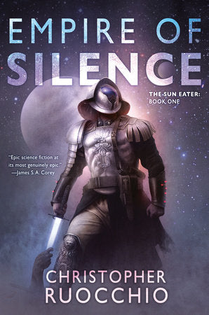 Empire of Silence TR by Christopher Ruocchio