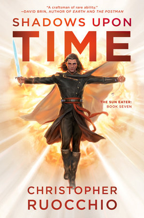 Shadows Upon Time HC by Christopher Ruocchio