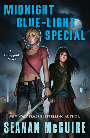 Midnight Blue-Light Special Paperback by Seanan McGuire