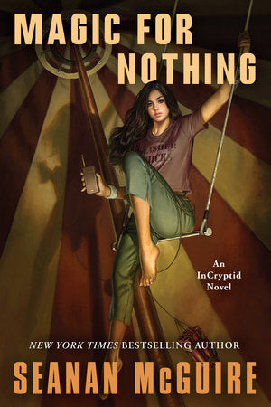 Magic for Nothing Paperback by Seanan McGuire