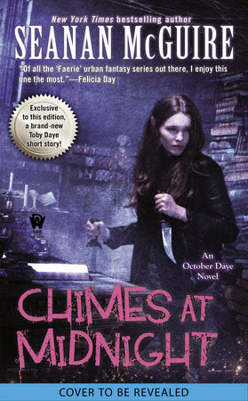 Chimes at Midnight Paperback by Seanan McGuire